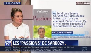 Les "Passions" de Sarkozy (1/3)