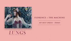 Florence + The Machine - My Best Dress