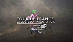 Tour de France : La quête du maillot à pois