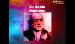 Ek Sajda Nasheen | Mehdi Hassan In Concert