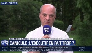 Canicule: pour Jean-Michel Blanquer, "ce n'est pas une mauvaise chose de faire de la communication"