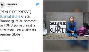 Greta Thunberg ira au sommet de l’ONU sur le climat à New-York… en voilier du Vendée Globe