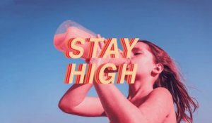 The Million - Stay High