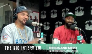 Desus and Mero Talk Breaking Barriers and Staying Grounded