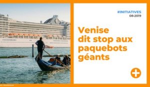 Venise dit stop aux paquebots géants