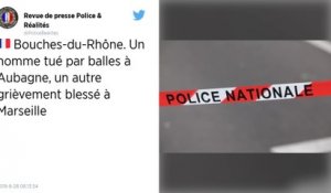 Bouches-du-Rhône. Un homme tué par balles à Aubagne.