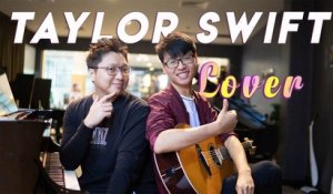 Taylor Swift - Lover | Edward Ong X Ray Mak