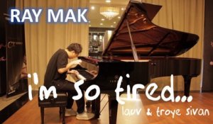 Lauv & Troye Sivan - i'm so tired... Piano by Ray Mak