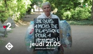 Un mois sans plastique ! - C à Vous - 05/09/2019