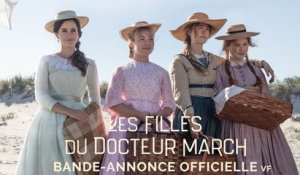 Les Filles du Docteur March Bande-annonce Officielle VF (2019) Saoirse Ronan, Emma Watson