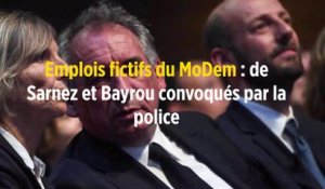 Emplois fictifs du MoDem : de Sarnez et Bayrou convoqués par la police