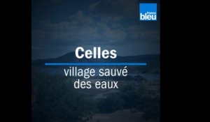 Celles, village sauvé des eaux