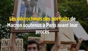 Les décrocheurs des portraits de Macron soutenus à Paris avant leur procès