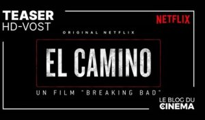 EL CAMINO - UN FILM BREAKING BAD : teaser 2 [HD-VOST]