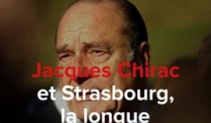 Jacques Chirac et Strasbourg