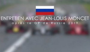 Entretien avec Jean-Louis Moncet après le Grand Prix F1 de Russie 2019