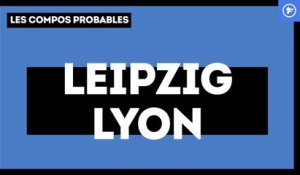 Leipzig-OL : les compos probables