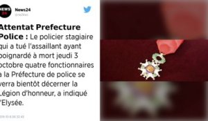 Attaque de la préfecture de Paris : le stagiaire qui a tué l'assaillant va recevoir la légion d'honneur