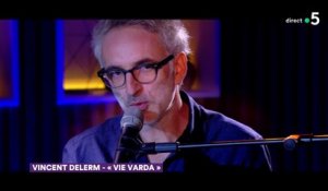 Le live : Vincent Delerm « Vie Varda » - C à Vous - 16/10/2019