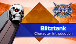 BlazBlue : Cross Tag Battle - Bande-annonce de Blitztank (DLC)