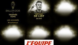 De Ligt, Sancho, Joao Felix et Guendouzi parmi les 10 nommés - Foot - Trophée Kopa
