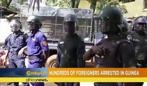 Guinée : arrestation de centaines de ressortissants étrangers [Morning Call]