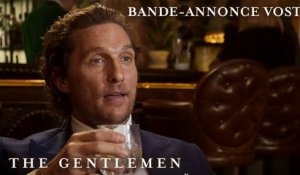 THE GENTLEMEN - Bande-annonce VOST trailer (Guy Ritchie, Matthew McConaughey, Charlie Hunnam, Michelle Dockery)