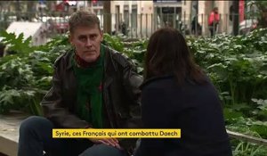 Deux Français qui ont combattu Daech en Syrie témoignent