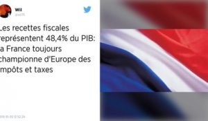 La France reste le pays à la fiscalité la plus élevée dans l’Union européenne en 2018
