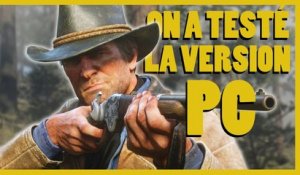 Red Dead Redemption 2 : on a testé la version PC, un jeu totalement sublimé ?