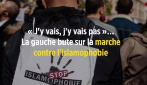 « J'y vais, j'y vais pas »… La gauche bute sur la marche contre l'islamophobie