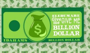 Idahams - Billion Dollar