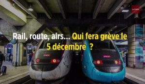 Rail, route, airs... Qui fera grève le 5 décembre  ?