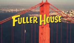 Fuller House - Trailer Saison 5