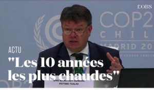 L'alerte de l'ONU à la COP25 : "Les 10 dernières années ont été les plus chaudes depuis 1850"