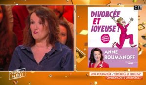 Anne Roumanoff : "Divorcée et joyeuse" Pourquoi a-t-elle voulu écrire sur son divorce ?