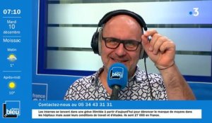 La matinale de France Bleu Occitanie - Emission du mardi 10 décembre 2019