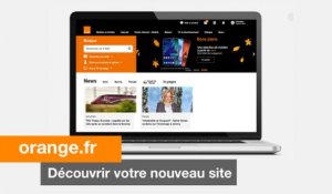Découvrons ensemble votre nouveau site orange.fr