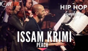 ISSAM KRIMI : "Peach" (Hip Hop Symphonique 4)