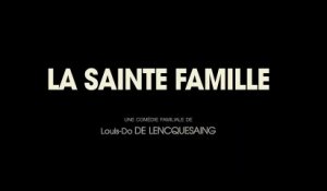 'La Saine Famille' Bande Annonce VF