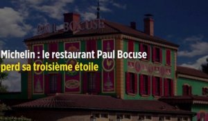Michelin : le restaurant Paul Bocuse perd sa troisième étoile