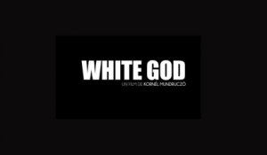 White God (2014) HD Streaming VF