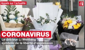 Coronavirus : le docteur Li Wenliang symbole de la liberté d'expression