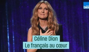 Céline Dion, le français au cœur