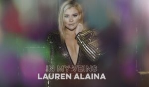 Lauren Alaina - In My Veins (Audio)