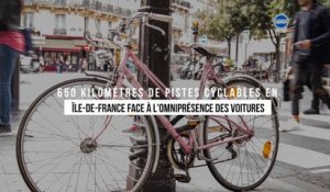 650 kilomètres de pistes cyclables en Île-de-France face à l'omniprésence des voitures