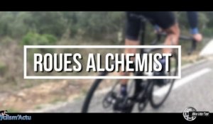 Bike Vélo Test - Cyclism'Actu a testé les roues Alchemist