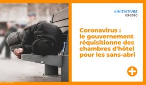 Coronavirus : le gouvernement réquisitionne des chambres d'hôtel pour les sans-abri