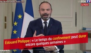 Édouard Philippe : « Le temps du confinement peut durer encore quelques semaines »