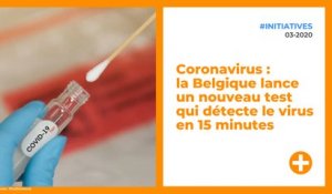 Coronavirus : la Belgique lance un nouveau test qui détecte le virus en 15 minutes